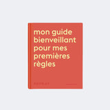 Le Kit des Premières Règles